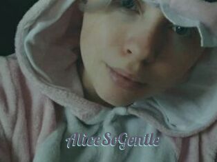 AliceSoGentle