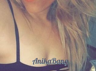 AnikaBang