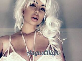 AugustHigh