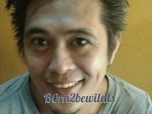 B0rn2bewildts