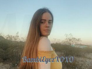BambiEyezXOXO