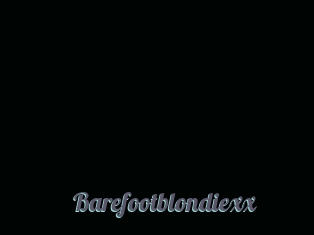 Barefootblondiexx