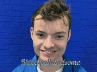 Blueeyedhandsome