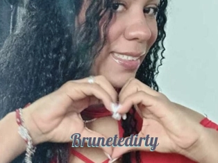 Brunetedirty
