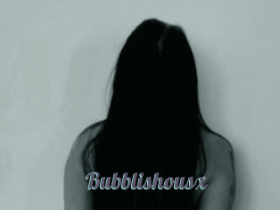 Bubblishousx