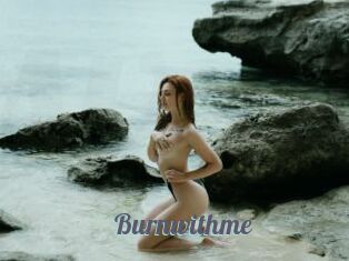 Burnwithme