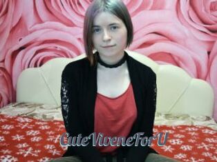 CuteViveneForU