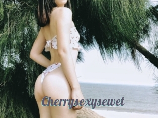 Cherrysexysewet