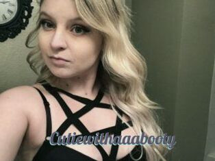 Cutiewithaaabooty