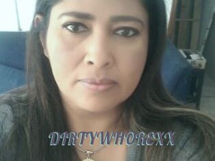DIRTYWHOREXX