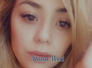 Dana_Weet