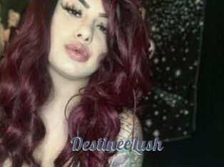 DestineeLush