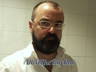 DoULikeBigOne