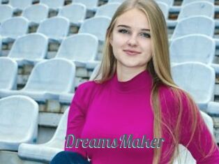 DreamsMaker