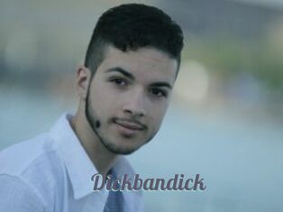 Dickbandick