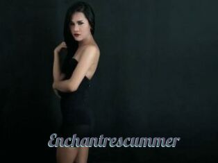 Enchantrescummer