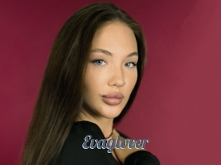 Evaglover