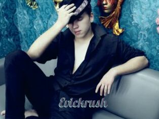 Evickrush