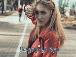 GorgeousGirlLove