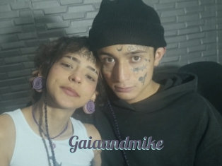 Gaiaandmike