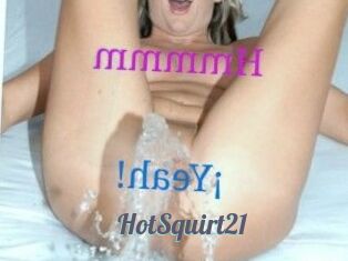 HotSquirt21