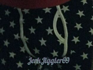 JerkJiggler69