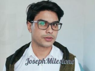 JosephMilestone