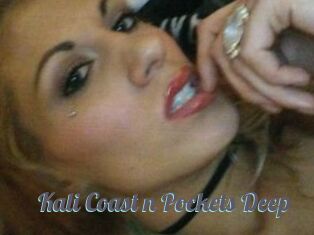 Kali_Coast_n_Pockets_Deep