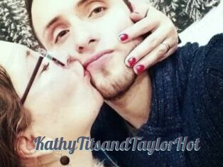 KathyTitsandTaylorHot