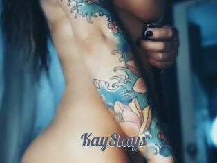 KaySlays