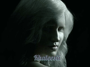 Khaleesii