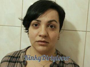 KinkyDirtylover