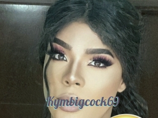 Kymbigcock69