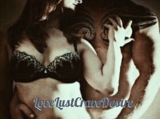 LoveLustCraveDesire