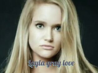 Layla_gray_love