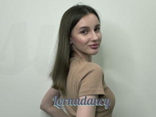 Lornadancy