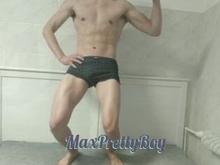 MaxPrettyBoy