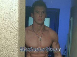 MaximussMmax