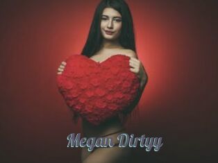 Megan_Dirtyy