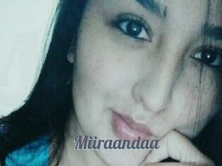 Miiraandaa
