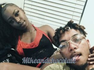 Mikeandchocolate