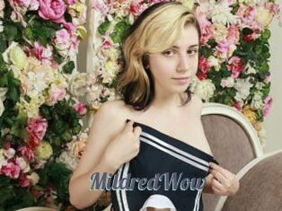 MildredWow