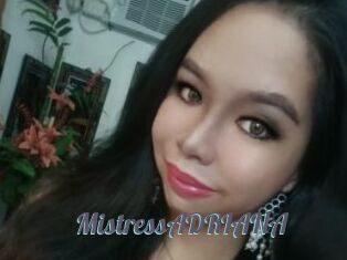 MistressADRIANA