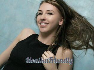 MonikaFriendly