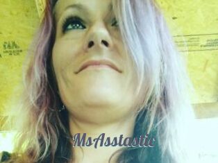 MsAsstastic