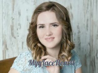 MyyLaceHeartt