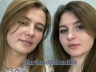 Marianandeadlin