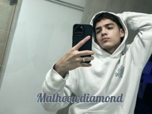 Matheewdiamond