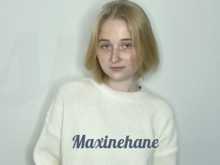 Maxinehane