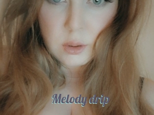 Melody_drip